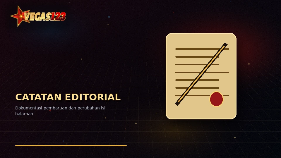 Catatan dan proses editorial Vegas123